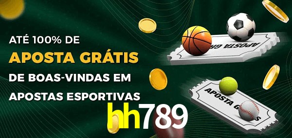 hh789 Ate 100% de Aposta Gratis